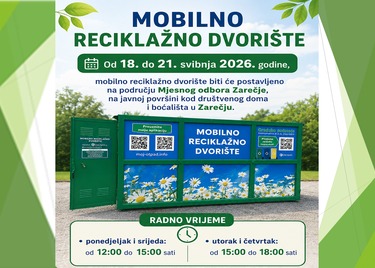 Mobilno reciklažno dvorište u Mjesnom odboru Zarečje (18. - 21. svibnja 2026.)