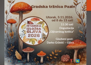 Istarska izložba gljiva na Gradskoj tržnici u Pazinu